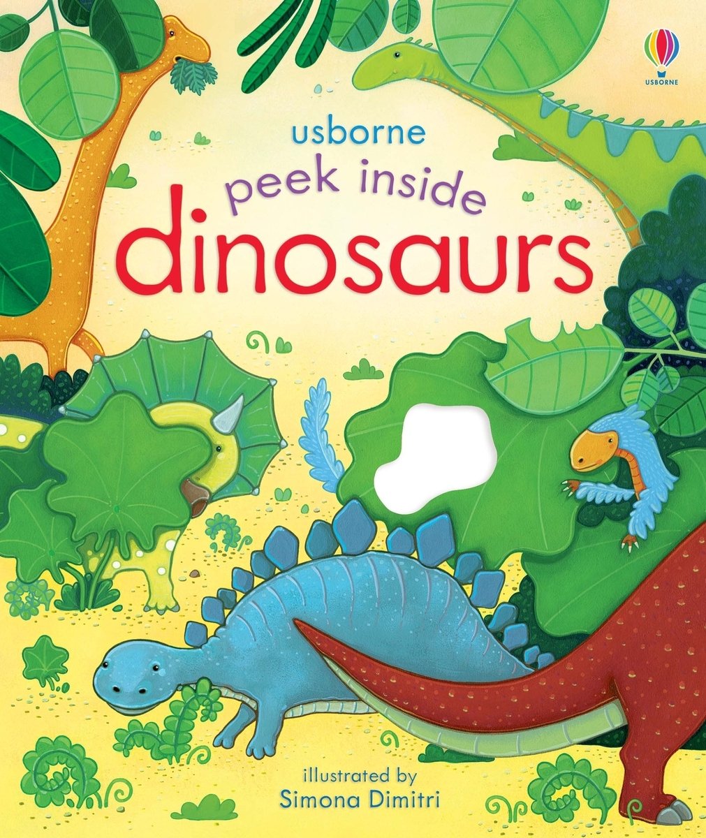 Peek Inside Dinosaurs — Usborne Peek Inside cover, ISBN 9781805319474