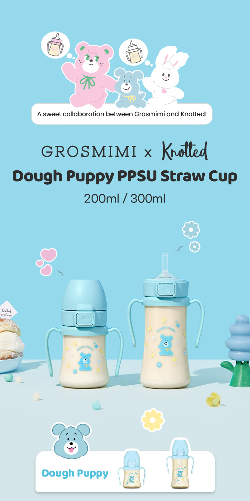 Grosmimi x Knotted PPSU Straw Cup — Dough Puppy design overview in 200ml and 300ml