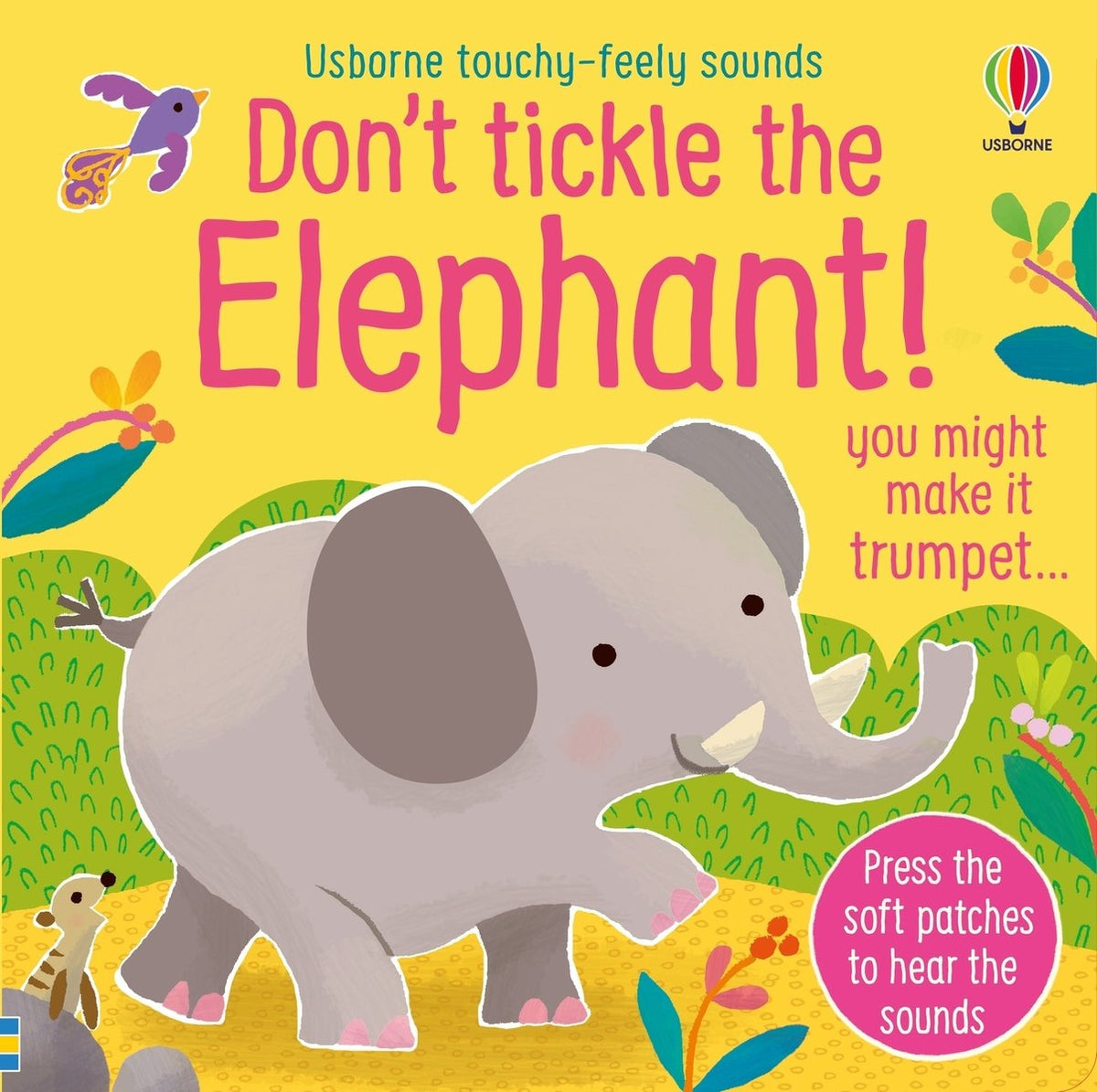 Don't Tickle the Elephant! — Usborne Don't Tickle sound book cover, ISBN 9781805070238