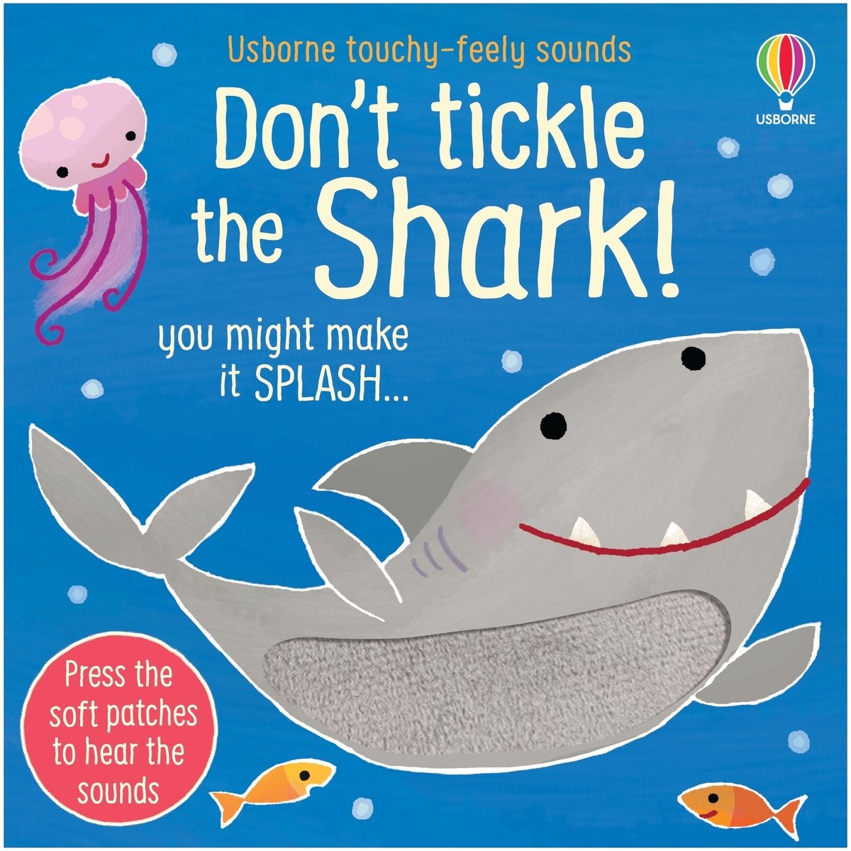 Don't Tickle the Shark! — Usborne Don't Tickle sound book cover, ISBN 9781805074793