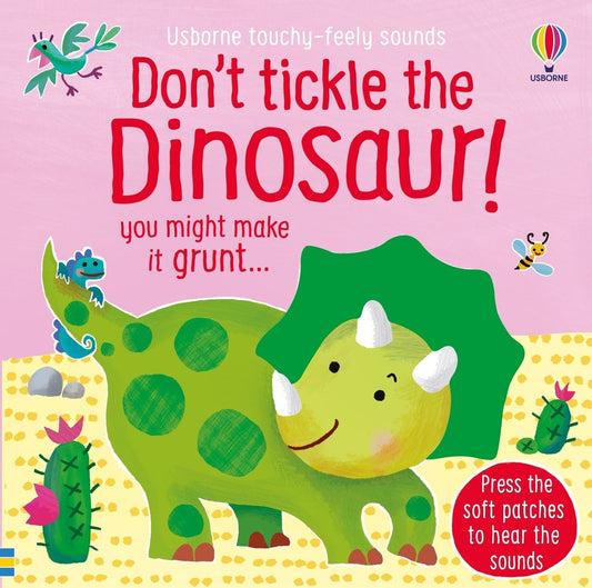 Don't Tickle the Dinosaur! — Usborne Don't Tickle sound book cover, ISBN 9781805075257