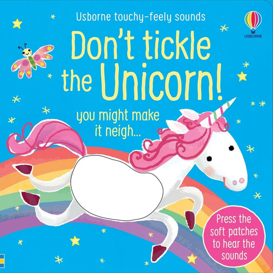 Don't Tickle the Unicorn! — Usborne Don't Tickle sound book cover, ISBN 9781805317364