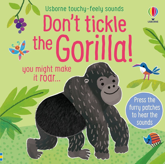 Don't Tickle the Gorilla! — Usborne Don't Tickle sound book cover, ISBN 9781835404621