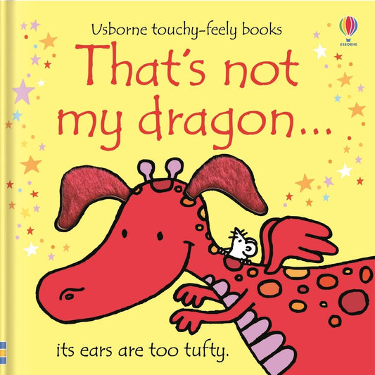 That's not my dragon… — Usborne That's not my... book cover, ISBN 9781805318040