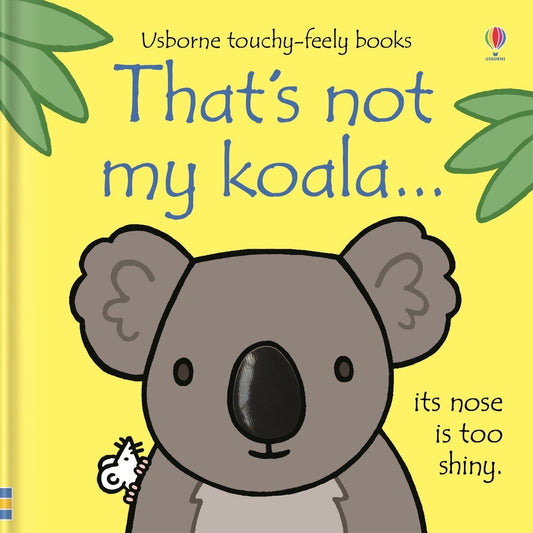 That's not my koala... — Usborne That's not my... book cover, ISBN 9781805318798