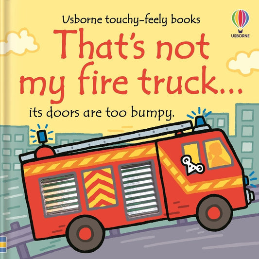 That's not my fire truck... — Usborne That's not my... book cover, ISBN 9781835404614