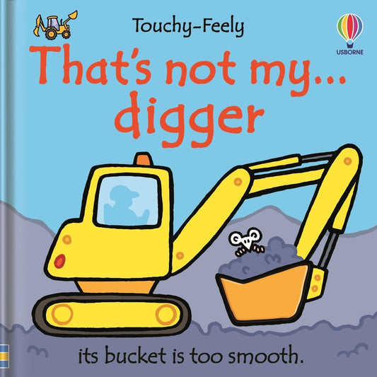 That's not my digger... — Usborne That's not my... book cover, ISBN 9781836051626
