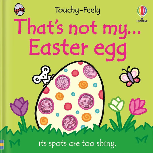 That's not my... Easter Egg — Usborne That's not my... book cover, ISBN 9781836052852